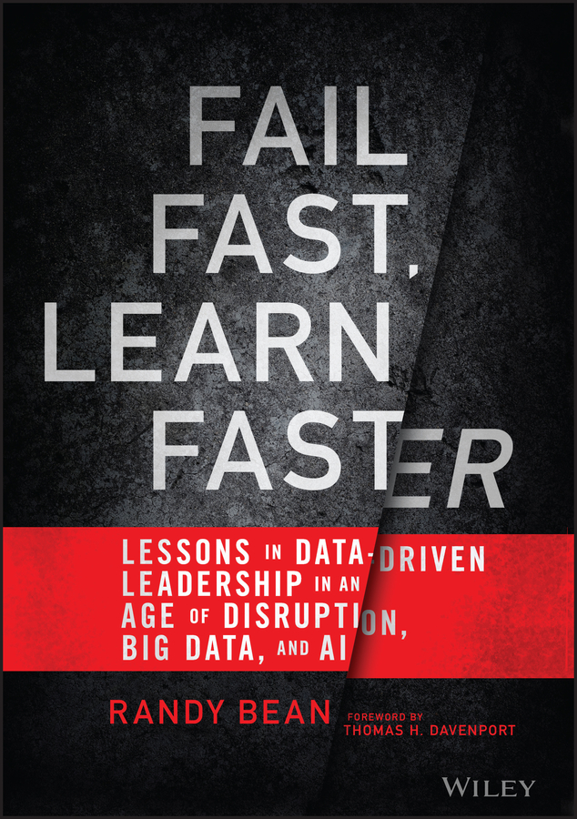 Fail fast, learn faster: lessons in data-driven leadership in an age of disruption, big data, and ai Ebook